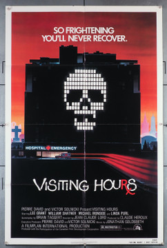 VISITING HOURS (1982) 29603  Movie Poster  (27x41)  William Shatner  Lee Grant  Linda Purl  Jean Claude Lord Original U.S. One-Sheet Poster (27x41) Folded  Fine Plus Condition  Designated as "Revised"