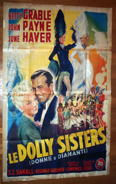 DOLLY SISTERS, THE (1945) 30076  Italian 79x55 Poster  Betty Grable  John Payne  June Haver   Irving Cummings Original Italian Poster (79x55).  Fair Condition.  Heavily Taped on Verso