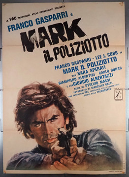 MARK IL POLIZIOTTO (1975) 28119 Movie Poster  Italian 39x55  Franco Gasparri  Lee J. Cobb  Stelvio Massi Original Italian 39x55 Poster  Folded  Theater Used  Very Good Condition