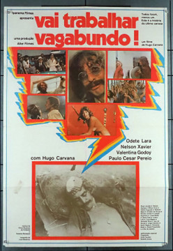 VAI TRABALHAR VAGABUNDO! (1973) 10988 Movie Poster  Original Brazilian Poster  27x41 Original Brazilian 27x41 Poster  Folded  Good Condition  Used  Some Wear