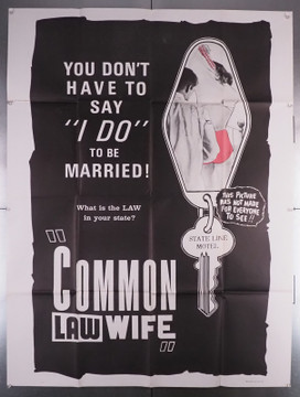 COMMON LAW WIFE (1963) 30660  40x60 Sexploitation Movie Poster  Eric Sayers  Larry Buchanan Original U.S. 40x60 Poster  Folded  Very Fine Condition