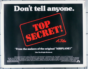 TOP SECRET (1984) 30748  Movie Poster (22x28)  Val Kilmer   Omar Sharif   Jeremy Kemp Original Paramount Pictures Half-Sheet Poster (22x28).  Rolled   Very Fine Condition.