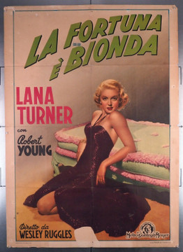 SLIGHTLY DANGEROUS (1943) 30672 Movie Poster (39x55) Folded   Lana Turner  Robert Young  Wesley Ruggles First release Italian 39x55 Poster  Folded  Very Good Condition