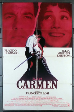 CARMEN (1984) 30766  Francesco Rosi   Placido Domingo   Julia Migenes   Ruggero Raimondi  Filmed Opera Original Triumph Films One-Sheet Poster (27x41).  Folded.  Very Fine Conditiion.