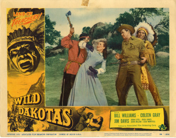 WILD DAKOTAS, THE (1956) 25736 Movie Poster (11x14) Scene Card  Coleen Gray  Bill Williams  Sam Newfield Original U.S. Scene Lobby Card (11x14) Fine Condition  One small tape stain