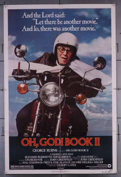 OH, GOD!  BOOK II (1980) 2846 Movie Poster (27x41) Very Fine Plus  George Burns as The Lord on a Bike  D. Gilbert Cates Original U.S. One-Sheet Poster (27x41) Folded in Very Fine Plus Condition