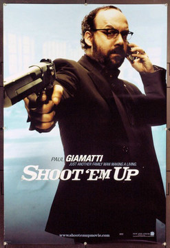 SHOOT 'EM UP (2007) 20709 Original New Line Cinema Style C Advance One Sheet Poster (27x40). Paul Giamatti. Rolled. Very Fine Plus.