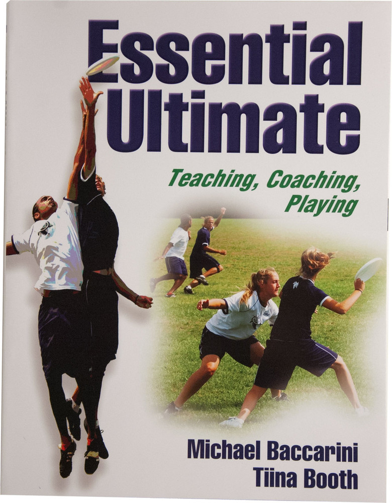 Essential Ultimate - Teaching, Coaching, Playing book
