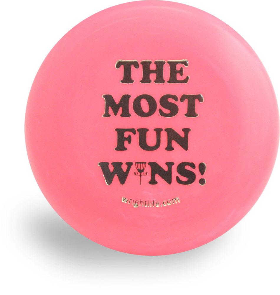 THE MOST FUN WINS MINI Marker Disc