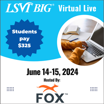 LSVT BIG Certification Course June 14-15, 2024 Virtual Live