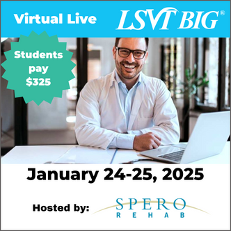 LSVT BIG Certification Course January 24-25, 2025 Virtual Live
