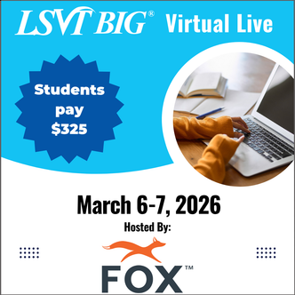 LSVT BIG Certification Course March 6-7, 2026 Virtual Live LSVT BIG Certification Course March 6-7, 2026 Virtual Live