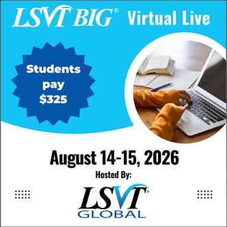 LSVT BIG Certification Course August 14-15, 2026 Virtual Live LSVT BIG Certification Course August 14-15, 2026 Virtual Live