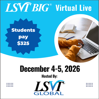 LSVT BIG Certification Course December 4-5, 2026 Virtual Live LSVT BIG Certification Course December 4-5, 2026 Virtual Live