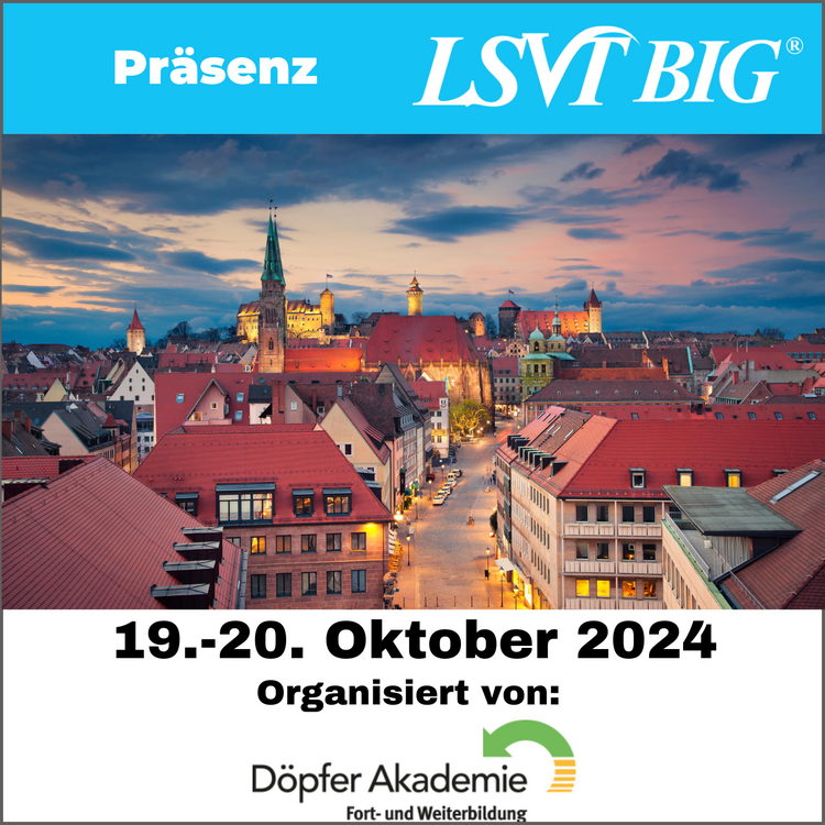 LSVT BIG Kurs 19./20. Oktober 2024 Präsenz (In-Person LSVT BIG Course Nürnberg, Germany October 19-20, 2024)