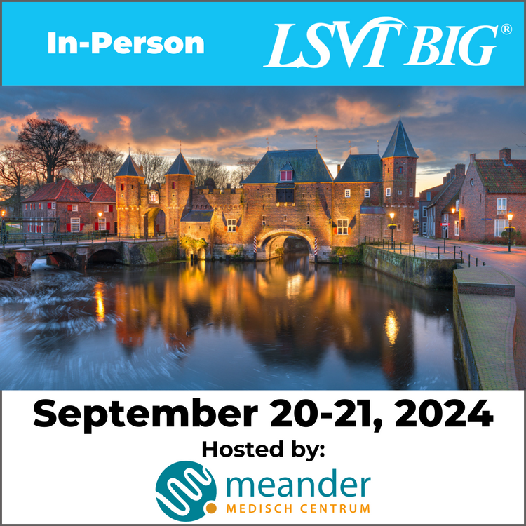 In-Person LSVT BIG Certification Course September 20-21, 2024 Netherlands