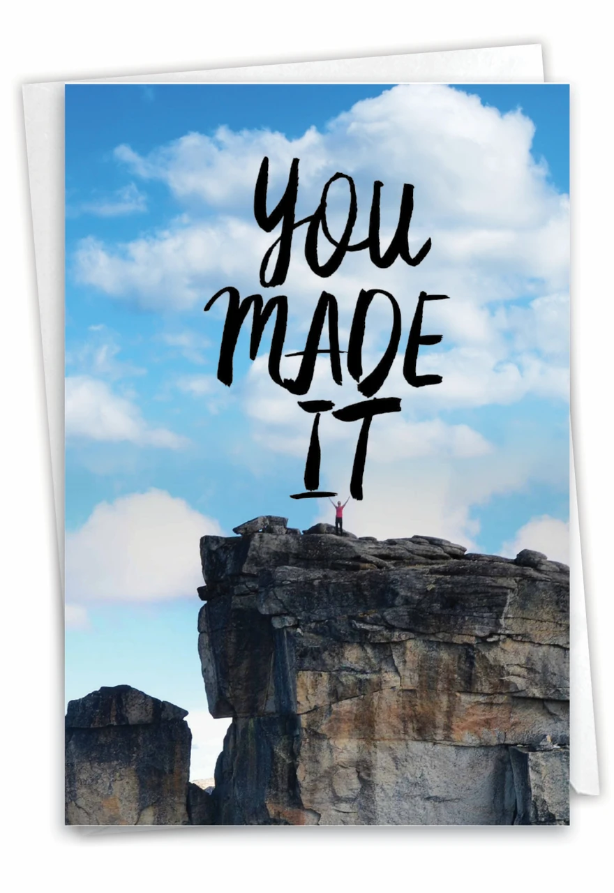 You Made It Congratulations Greeting Card