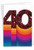 Bold Milestones - 40, Printed Milestone Anniversary Greeting Card - C6110BMAG