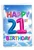 Inflated Messages - 21, Printed Milestone Birthday Greeting Card - C9395MBG