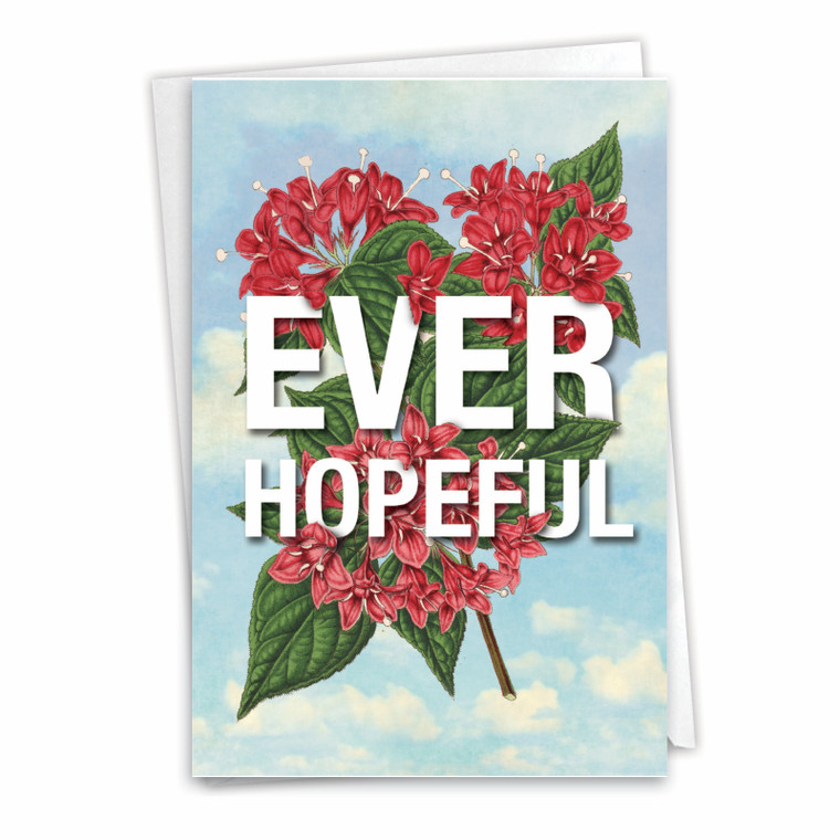 Timely Thoughts - Ever Hopeful, Printed Blank Greeting Card - C3696HFRB