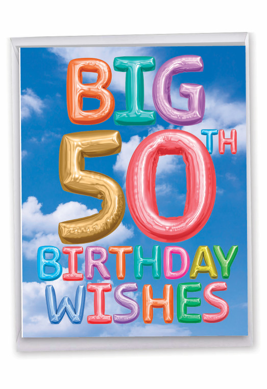 Inflated Messages - 50, Jumbo Milestone Birthday Greeting Card - J5651CMBG-US