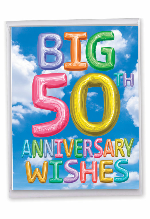 Inflated Messages - 50, Extra Large Milestone Anniversary Greeting Card - J5651GMAG-US