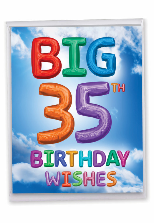 Inflated Messages - 35, Jumbo Milestone Birthday Greeting Card - J9398MBG-US
