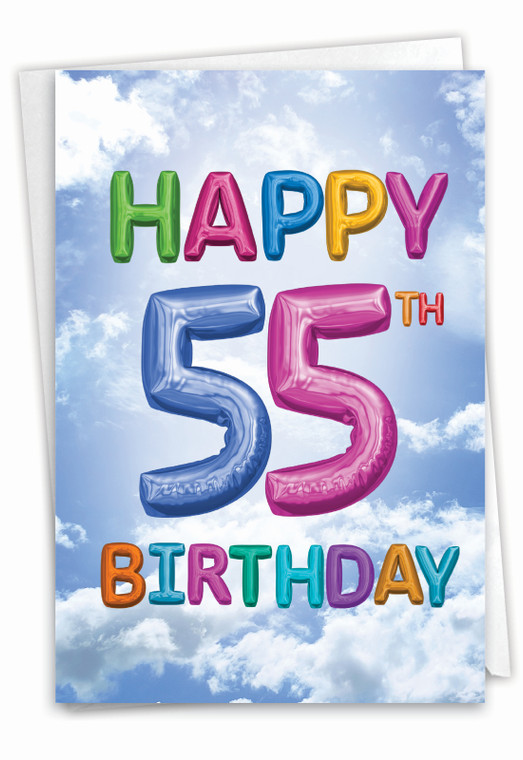 Inflated Messages - 55, Printed Milestone Birthday Greeting Card - C9400MBG