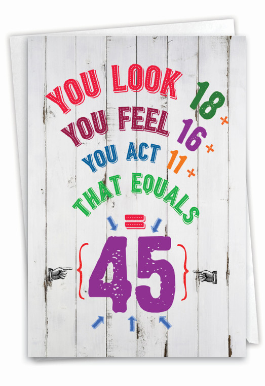 Age Equation-45, Printed Milestone Birthday Greeting Card - C9418MBG