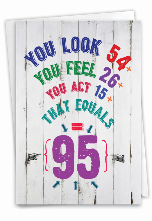 Age Equation-95, Printed Milestone Birthday Greeting Card - C9424MBG