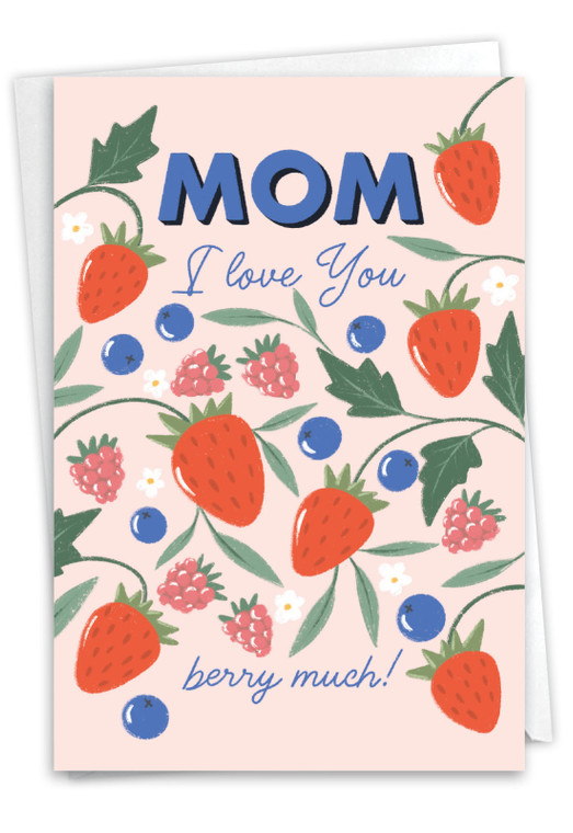 All About Mom - Berries, Printed Mother's Day Greeting Card - C10993FMDG