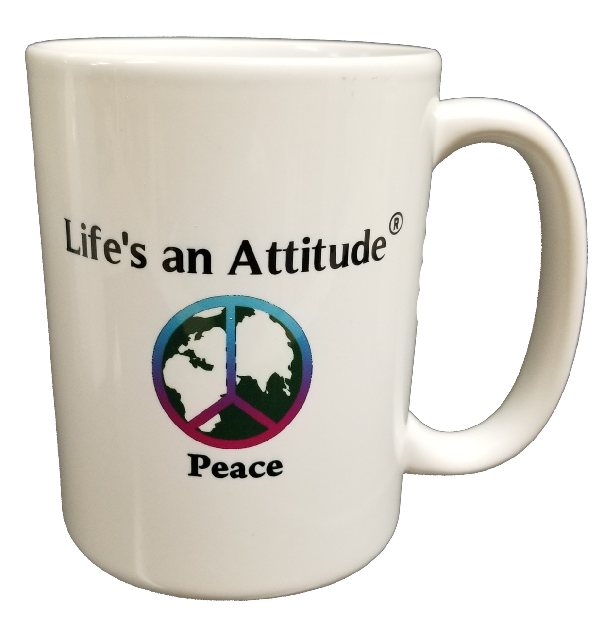 Life S An Attitude Peace On Earth Coffee Mug Indcom Graphics