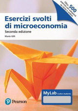 9788891915559::Esercizi svolti di microeconomia 2/ed   - MyLab - accesso studente ,2nd edition