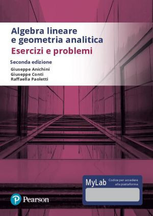 Algebra lineare e geometria analitica – 2/Ed.