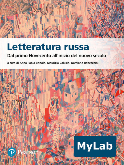 9788891931986::Letteratura russa. Dal primo Novecento all'inizio del nuovo secolo ,1st edition