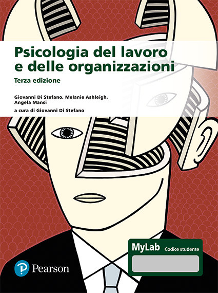 Psicologia del lavoro e delle organizzazioni – 3/Ed.