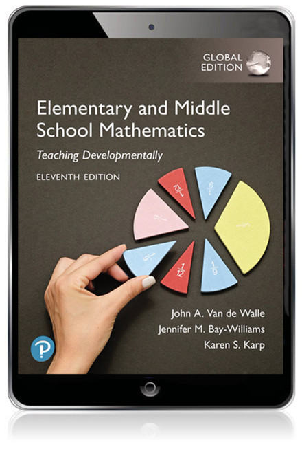 9781292728278::Elementary and Middle School Mathematics: Teaching Developmentally, Global Edition ,11th edition