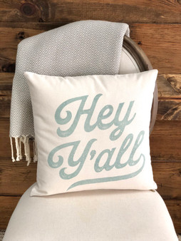 Hey Y'all - Throw Pillow