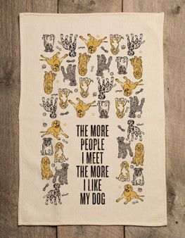 The More People I Meet... - Kitchen Towel