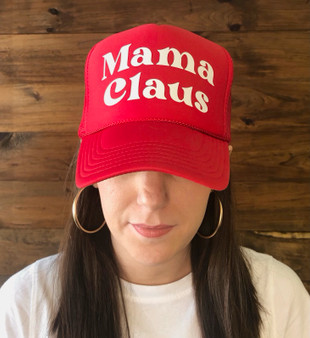 Mama Claus- Trucker Hat