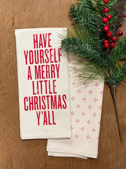 Have Yourself A Merry Little Christmas Y'all Kitchen Towel