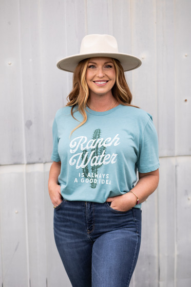 Ranch Water Is Always A Good Idea Shirt