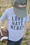 Lord Have Mercy Toddler Shirt