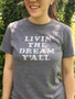 Livin' the Dream Y'all Shirt