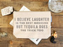 Laughter is the Best Medicine but Tequila Does the Trick Too - Zipper Pouch