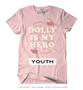 Dolly Is My Hero  - YOUTH 