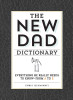 The New Dad Dictionary