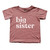 New Big Sister T-shirt - 4T New Big Sister T-shirt - 4T