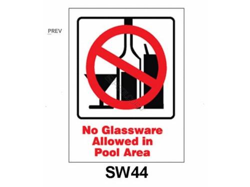9"X12" No Glassware Allowed Sign