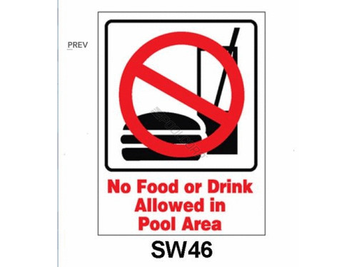 9"X12" No Food Or Drink Allowed Sign
